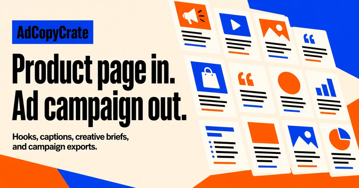 AdCopyCrate: Ecommerce Campaign Pack Generator