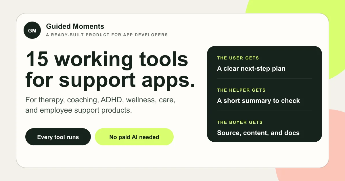 Guided Moments: 15 Support Tools for Apps