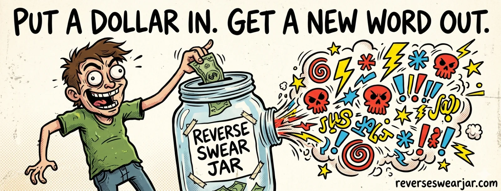 Reverse Swear Jar